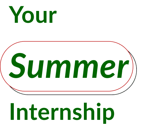 Your summer internship